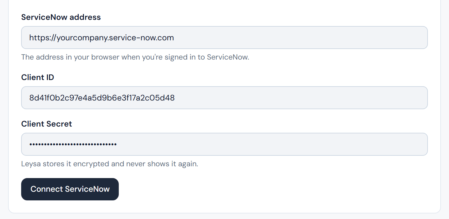 The Connect ServiceNow form in Leysa, with the ServiceNow address, Client ID and Client Secret filled in