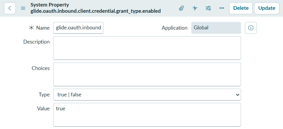 The system property glide.oauth.inbound.client.credential.grant_type.enabled in ServiceNow, with Type true | false and Value true